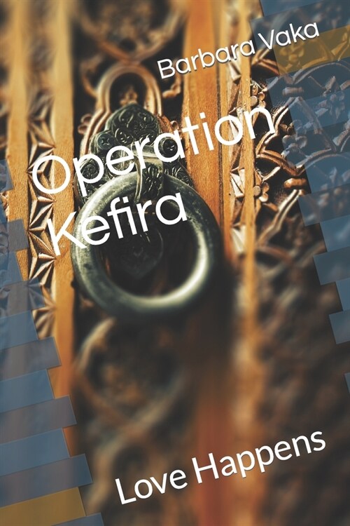 Operation Kefira (Paperback)