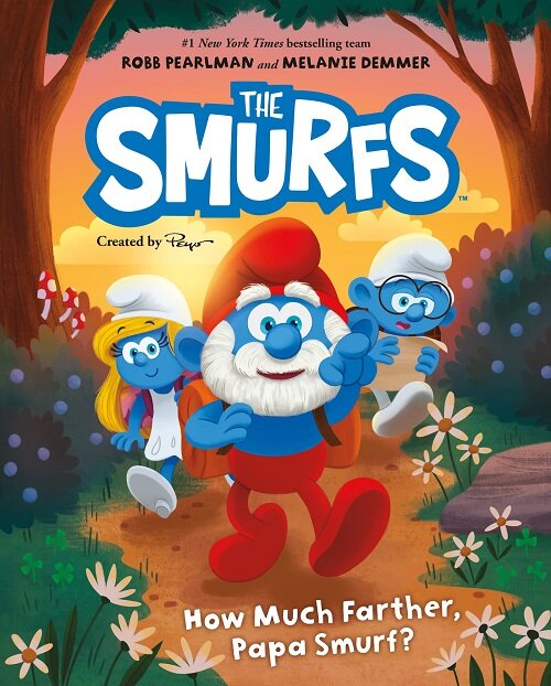 Smurfs: How Much Farther, Papa Smurf? (Hardcover)