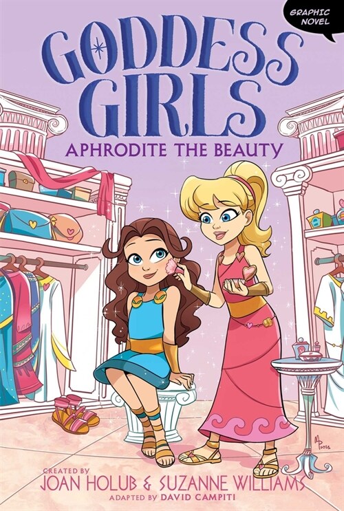 Goddess Girls Graphic Novel #3 : Aphrodite the Beauty Graphic Novel (Paperback)