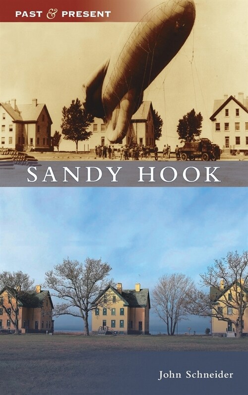 Sandy Hook (Hardcover)