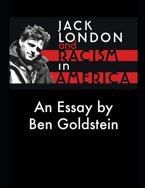 Jack London and Racism in America (Paperback)