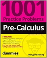 Pre-Calculus: 1001 Practice Problems for Dummies (+ Free Online Practice) (Paperback)