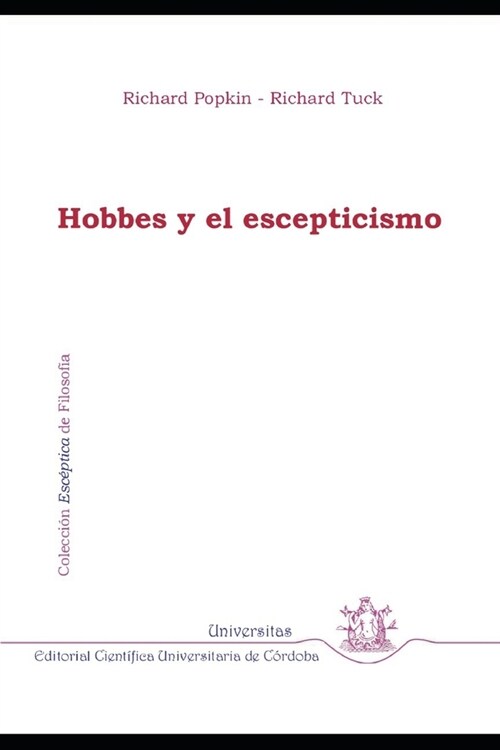 Hobbes y el escepticismo: Colecci? Biblioteca Esc?tica de Filosof? (Paperback)
