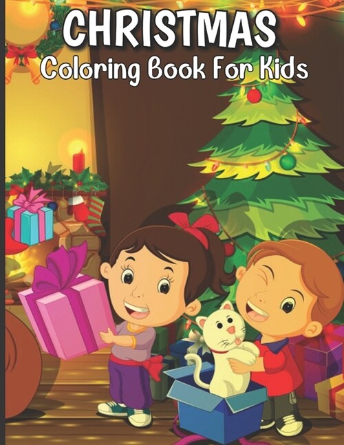 Christmas Coloring Book For Kids: 50 Unique Christmas Coloring Pages For Fun & Relaxing (Paperback)