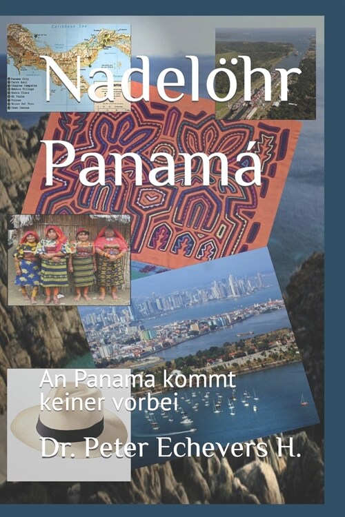 Nadel?r Panam? An Panama kommt keiner vorbei (Paperback)