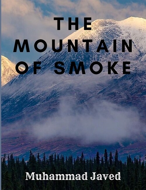 The Mountain Of Smoke (Paperback)