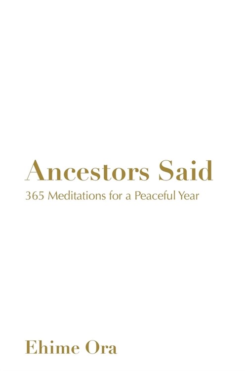 Ancestors Said (Paperback)