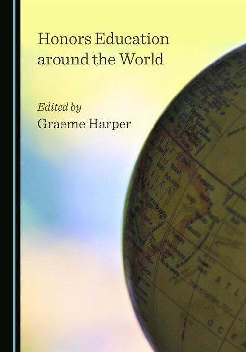 Honors Education Around the World (Hardcover)