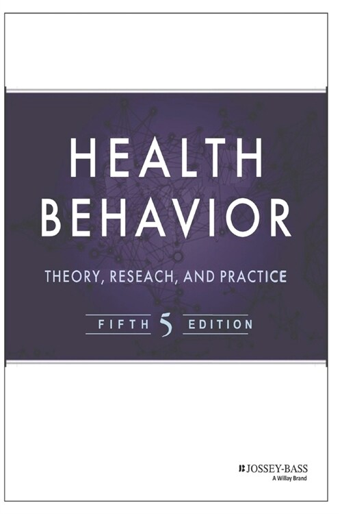 health behavior theory research and practice