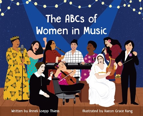 The ABCs of Women in Music (Hardcover)