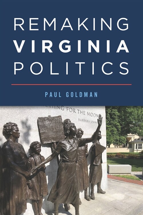 Remaking Virginia Politics (Paperback)