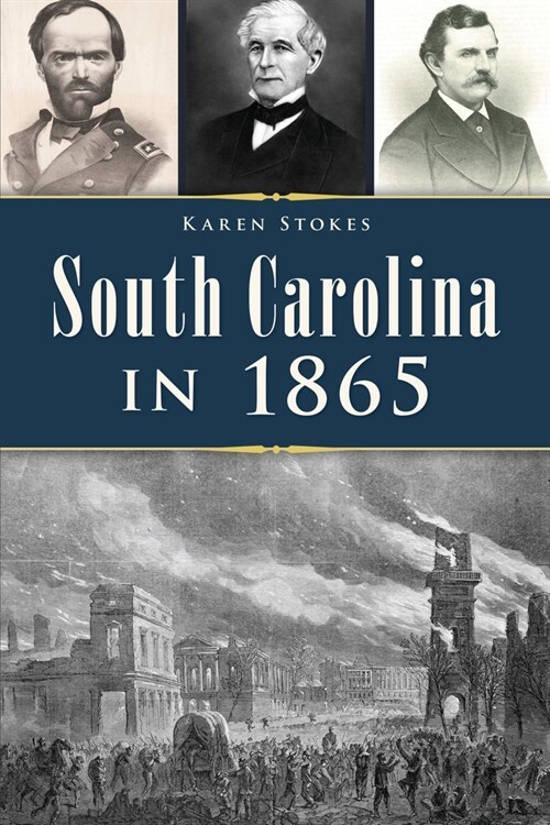 South Carolina in 1865 (Paperback)