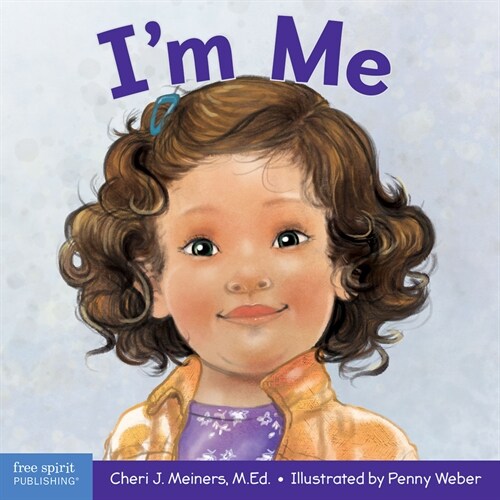 Im Me: A Book about Confidence and Self-Worth (Board Books)