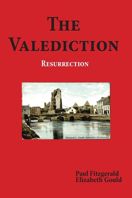 The Valediction: Resurrection (Paperback)