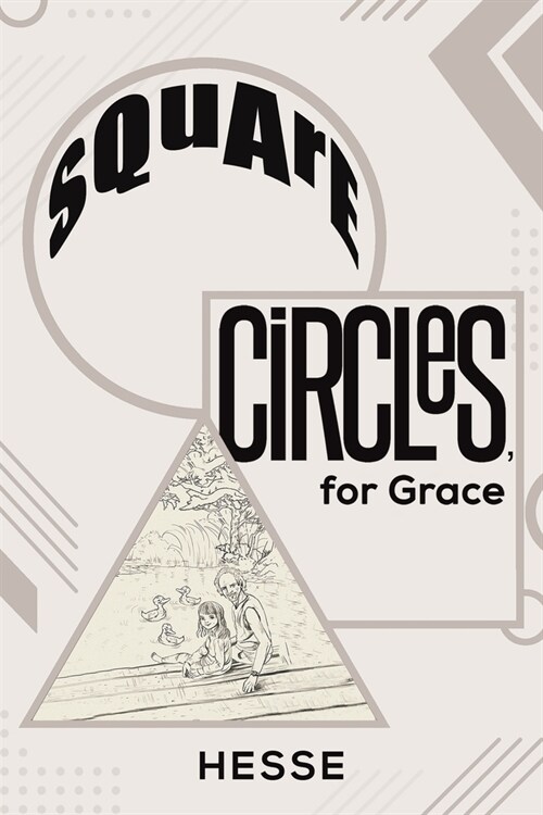 Square Circles, for Grace (Paperback)