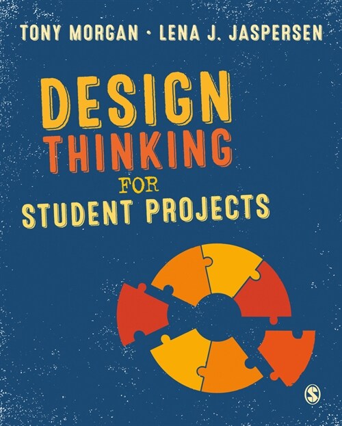 Design Thinking for Student Projects (Paperback)