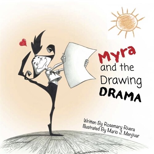 Myra and the Drawing Drama (Hardcover, First Edition)