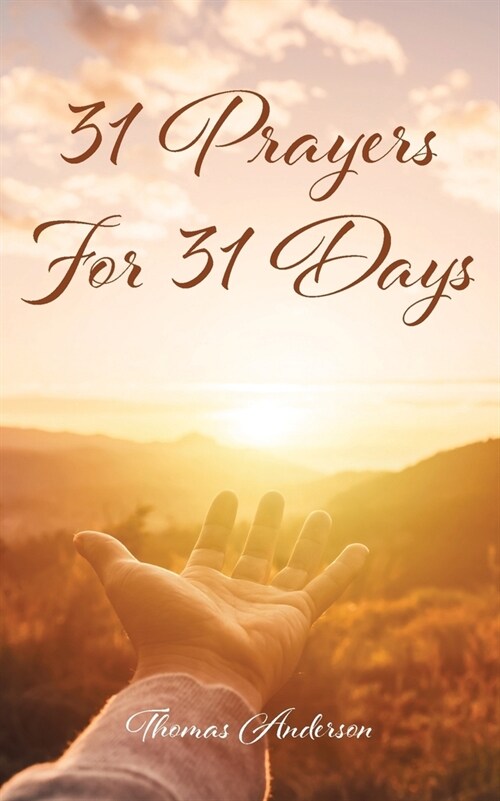 31 Prayers for 31 Days (Paperback)