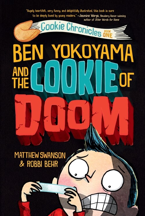 Ben Yokoyama and the Cookie of Doom (Paperback)