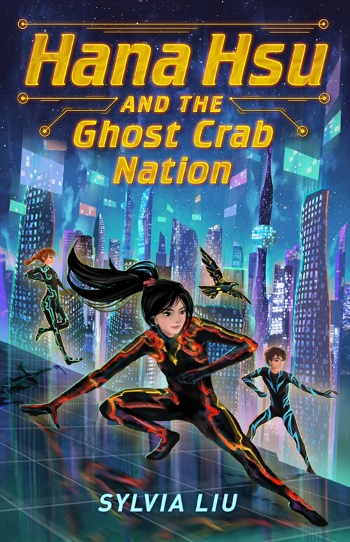 Hana Hsu and the Ghost Crab Nation (Hardcover)