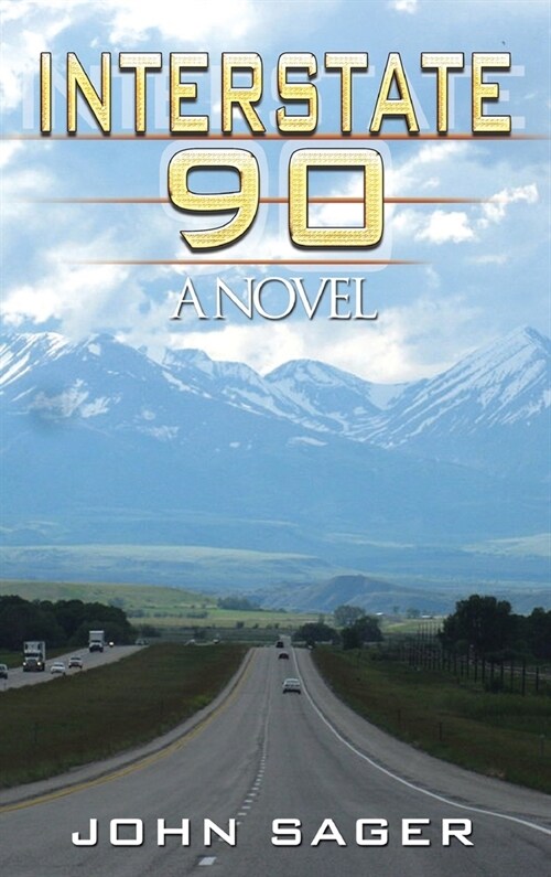 Interstate 90 (Hardcover)