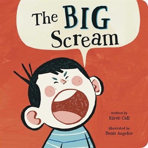 The Big Scream (Board Books)