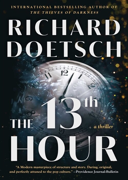 The 13th Hour: A Thriller (Paperback, Reissue)