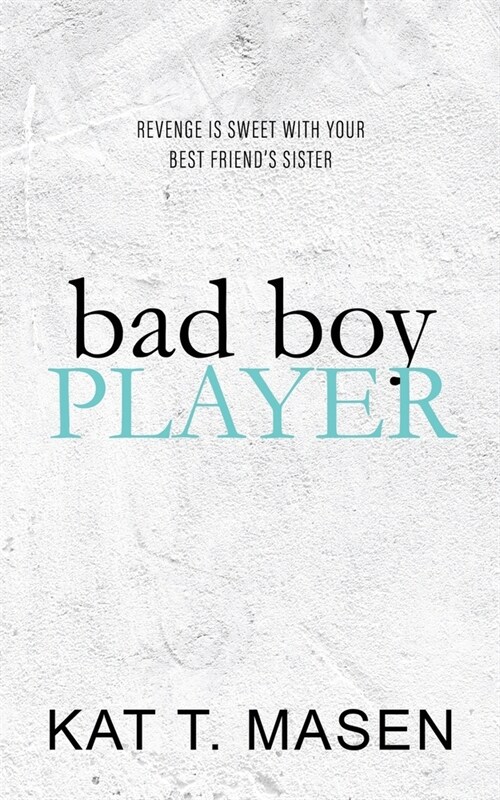 Bad Boy Player (Paperback)