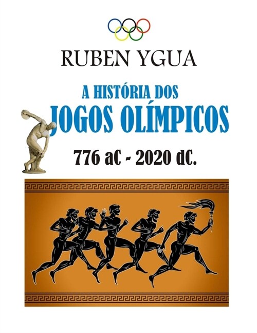 A Hist?ia DOS Jogos Ol?picos (Paperback)