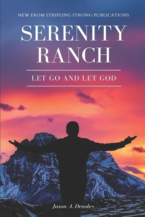 Serenity Ranch (Paperback)