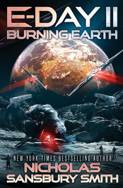 E-Day II: Burning Earth (Paperback)