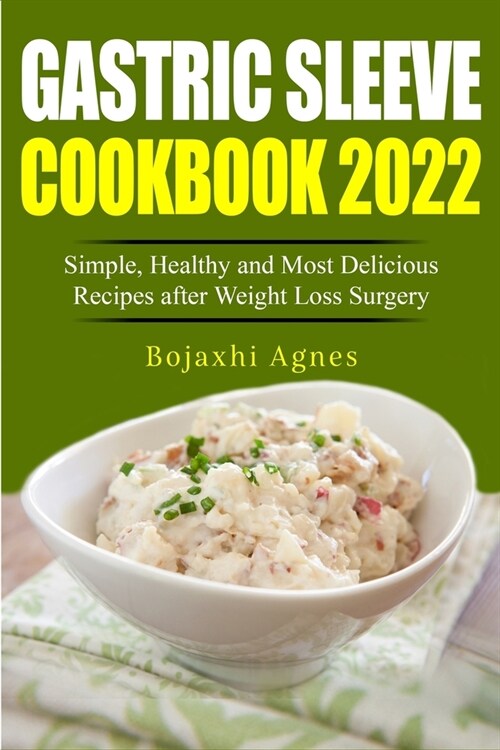 알라딘 Gastric Sleeve Cookbook 2022 Simple Healthy And Most Delicious