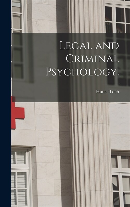 Legal and Criminal Psychology. (Hardcover)