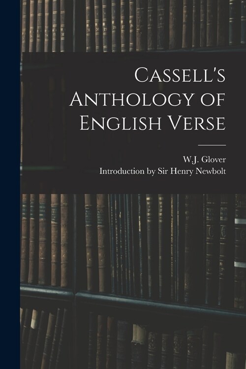 Cassells Anthology of English Verse (Paperback)