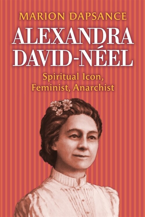 Alexandra David-N?l (Paperback)