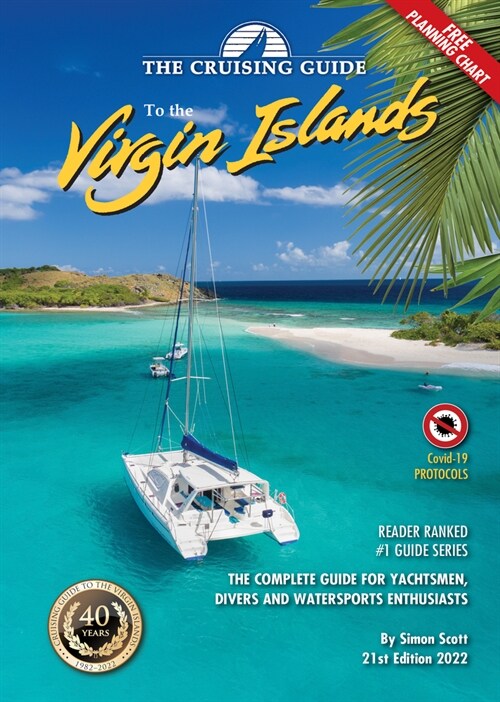 The Cruising Guide to the Virgin Islands 2022 Edition (Spiral, 21)