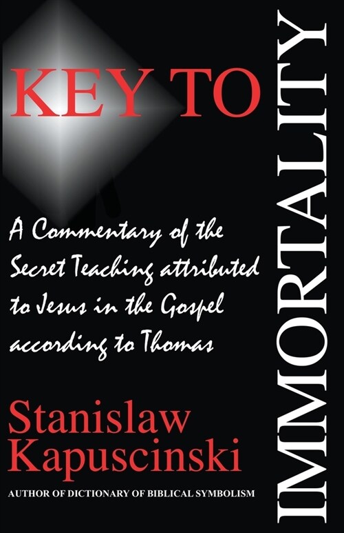 Key to Immortality (Paperback)