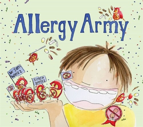 Allergy Army (Hardcover)