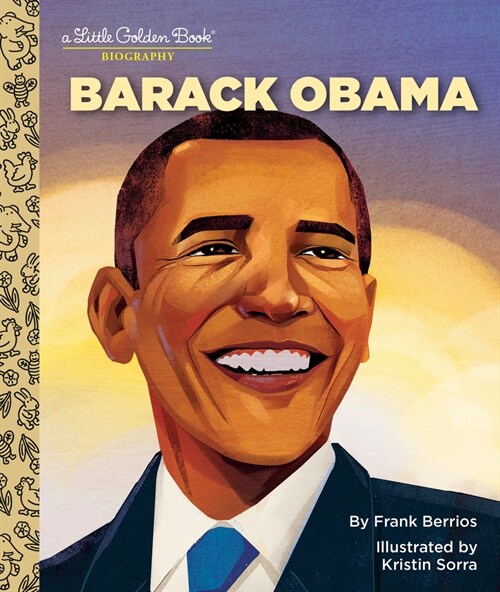 Barack Obama: A Little Golden Book Biography (Hardcover)