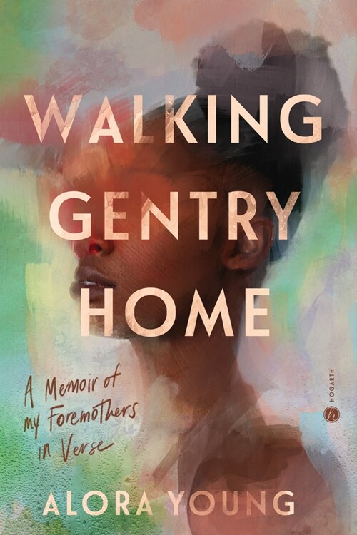 Walking Gentry Home: A Memoir of My Foremothers in Verse (Paperback)