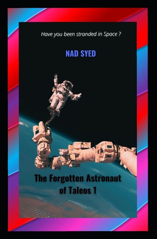 The Forgotten Astronaut of Taleos 1 (Paperback)