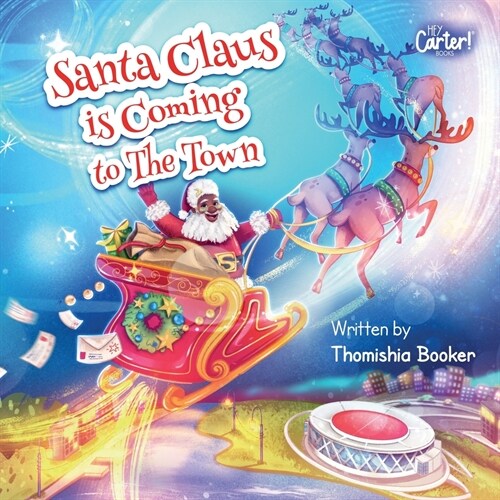 Santa Claus is Coming to The Town: A Fun Christmas Book for Kids (Paperback)