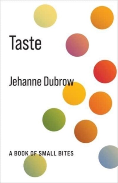 Taste: A Book of Small Bites (Paperback)