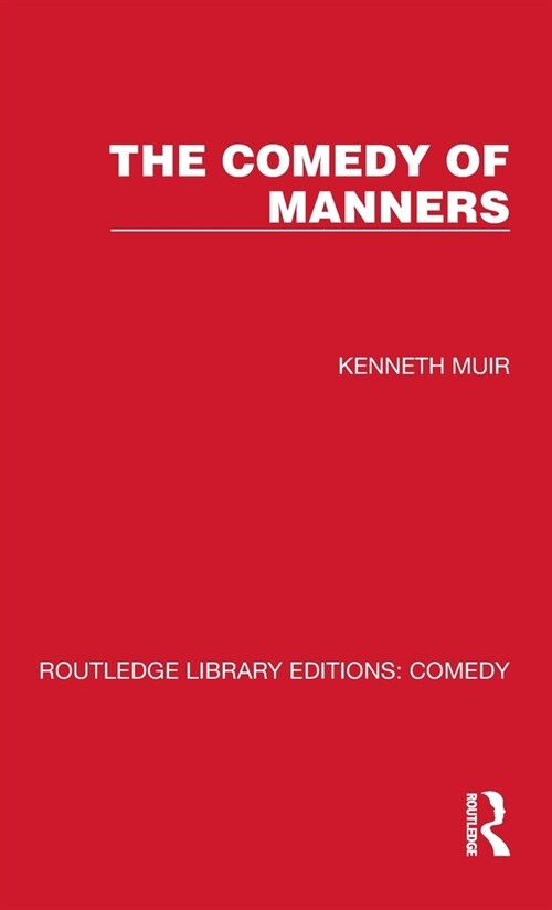 The Comedy of Manners (Hardcover, 1)