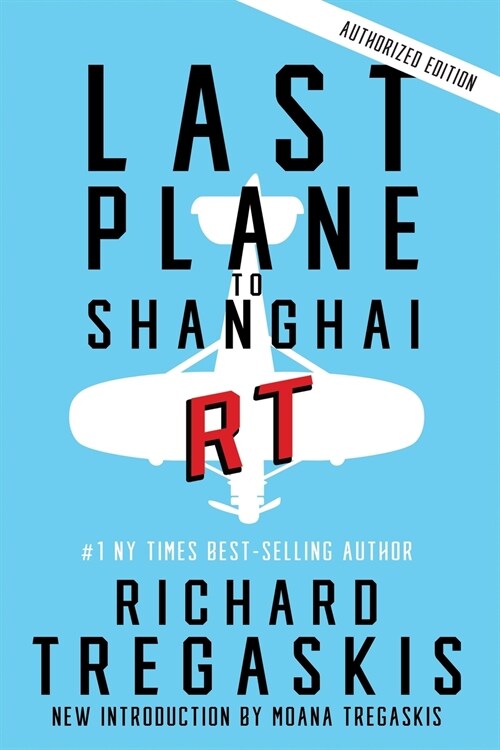 Last Plane to Shanghai (Paperback)