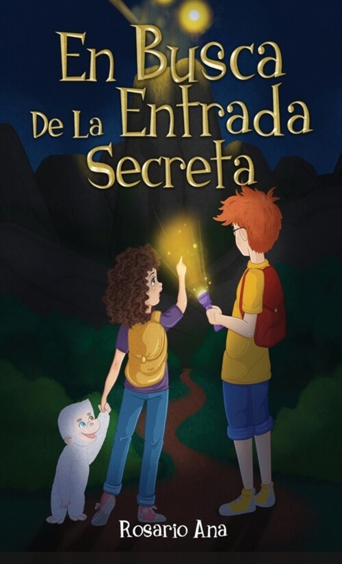 En Busca de la Entrada Secreta: Una emocionante aventura de misterio con un final sorprendente (Libro 1) (Hardcover)