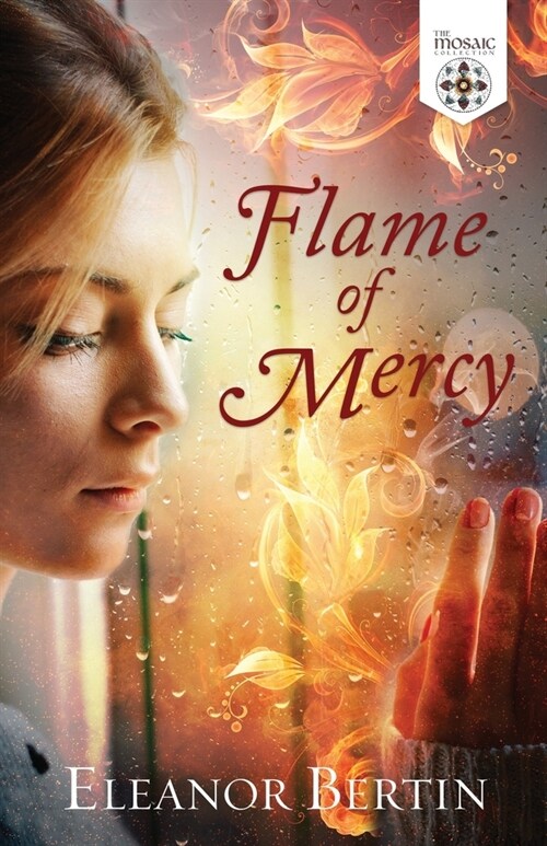 Flame of Mercy (Paperback)