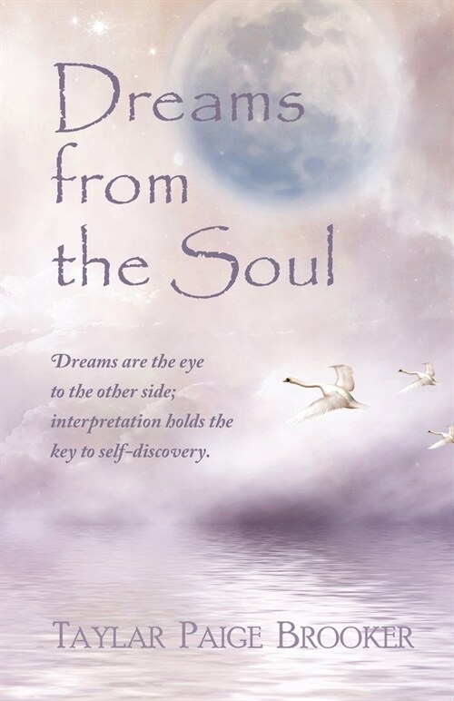 Dreams from the Soul (Paperback)