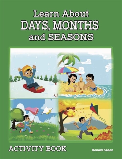 Learn about Days, Months and Seasons (Paperback, First Edition)