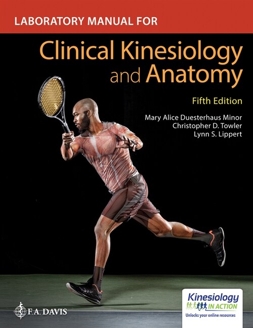 Laboratory Manual for Clinical Kinesiology and Anatomy (Paperback, 5)